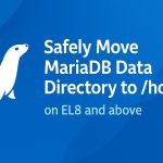 Safely Move MariaDB Data Directory to /home on RHEL / Rocky / AlmaLinux 8+ (With SELinux Support)